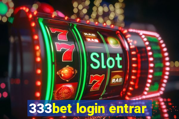 333bet login entrar